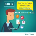 Đăng ký gói B100K Viettel miễn phí 600MB data và 500p gọi nội mạng