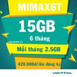 Đăng ký gói cước MIMAX6T Viettel ưu đãi data 15GB trong 6 tháng