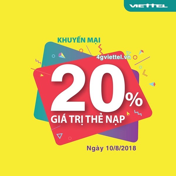 Viettel khuyến mãi 10/8/2018 ưu đãi 20% thẻ nạp