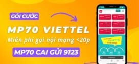 Đăng ký gói cước MP70 Viettel 70K Free gọi nội mạng dưới 20p