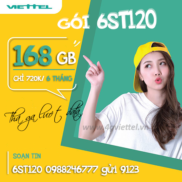 Cách đăng ký gói 6ST120 Viettel miễn phí 168GB data giá chỉ 720k/6 tháng