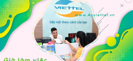 Cập nhật giờ làm việc của điểm giao dịch Viettel mới nhất 2023