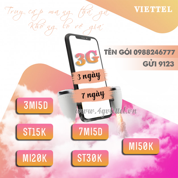  Cách đăng ký gói cước 3G Viettel 3 ngày, 7 ngày giá rẻ chỉ từ 15k