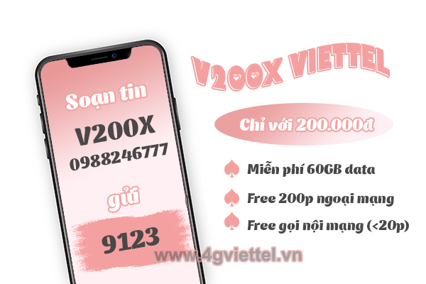 Đăng ký gói V200X Viettel miễn phí 60GB data và triệu phút gọi Free