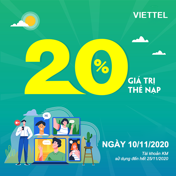​Viettel khuyến mãi 10/11/2020 NGÀY VÀNG tặng 20% giá trị tiền nạp