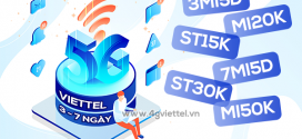Đăng ký gói cước 5G Viettel 3 ngày, 7 ngày rẻ nhất chỉ từ 5k/ngày