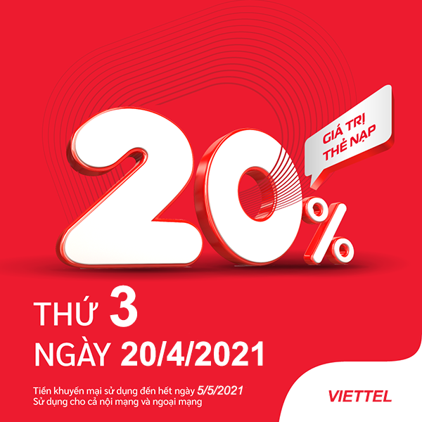 Viettel khuyến mãi 20/4/2021 NGÀY VÀNG nạp thẻ tặng 20% giá trị tiền nạp