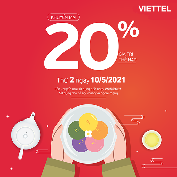 Viettel khuyến mãi 10/5/2021 NGÀY VÀNG tặng 20% giá trị thẻ nạp