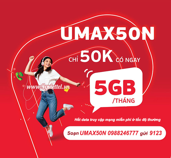 Cách đăng ký gói UMAX50N Viettel nhận 5GB data trọn gói