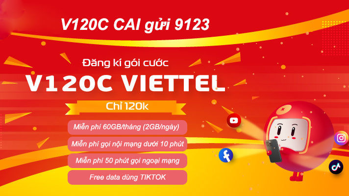 Đăng ký gói cước V120C Viettel ưu đãi 60GB, miễn phí gọi và data dùng Tiktok