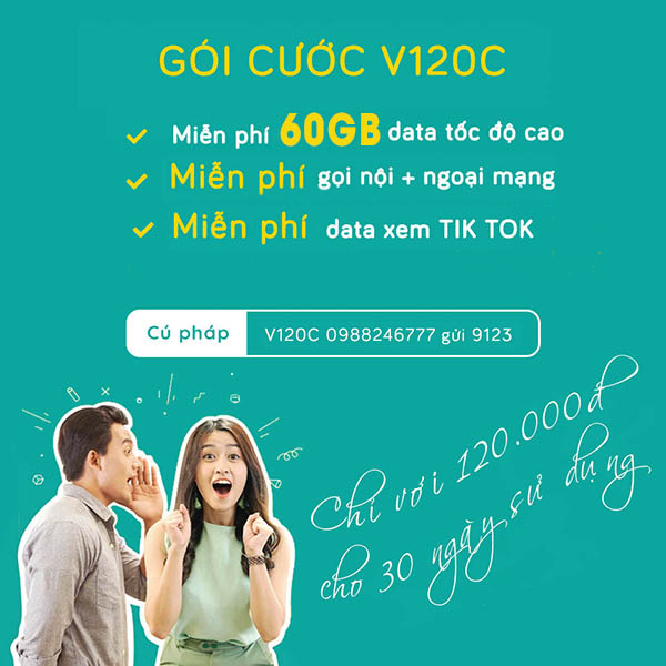Đăng ký gói V120C Viettel miễn phí 60GB data, xem Tiktok, gọi thoại thả ga