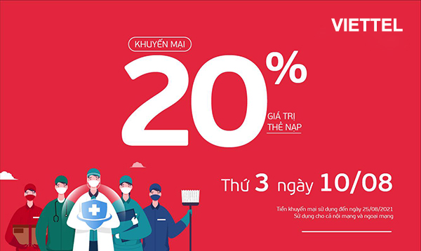 Viettel khuyến mãi 10/8/2021 ưu đãi NGÀY VÀNG tặng 20% giá trị mỗi thẻ nạp