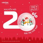 Viettel khuyến mãi 1/12/2021 NGÀY VÀNG tặng 20% giá trị tiền nạp