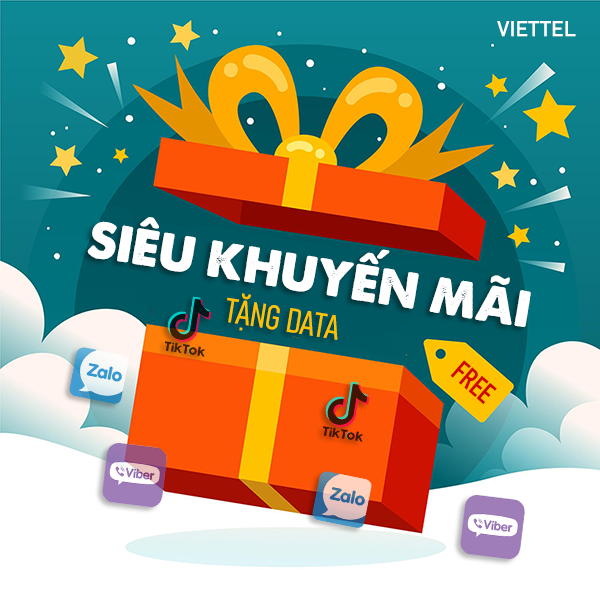 Viettel khuyến mãi tặng data truy cập Tiktok, Zalo, Viber miễn phí