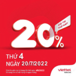 Viettel khuyến mãi 20/7/2022 NGÀY VÀNG tặng 20% tiền nạp