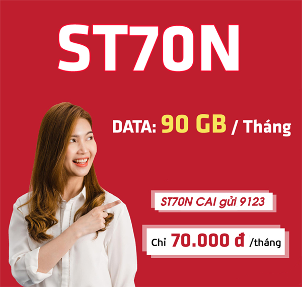 Đăng ký gói cước ST70N nhận 90GB data
