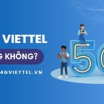 eSIM Viettel có 5G không? Cách đăng ký 5G Viettel cho eSIM