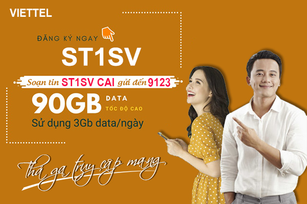 Cách đăng ký gói ST1SV Viettel nhận ngay 90GB data chỉ với 90.000đ
