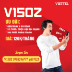 Đăng ký gói V150Z Viettel chỉ 120k có ngay 180GB data, Free gọi thoại