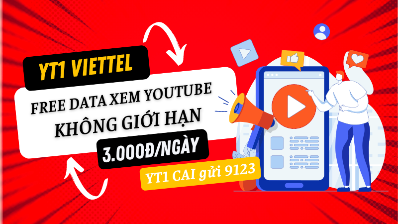 Đăng ký gói YT1 Viettel miễn phí data xem Youtube