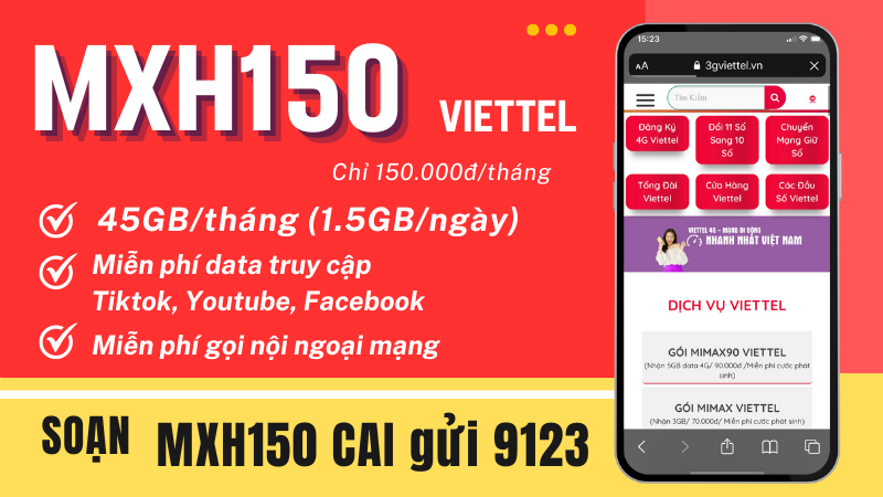 Đăng ký gói MXH150 Viettel nhận ngay 45GB/tháng, free gọi thoại, free dùng MXH