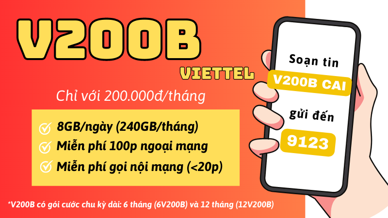 Đăng ký gói V200B Viettel nhận ngay 240GB/tháng, miễn phí gọi thoại