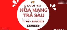 Viettel khuyến mãi hòa mạng trả sau ưu đãi hấp dẫn tháng 8/2023