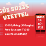Đăng ký gói SD135 Viettel ưu đãi 150GB, miễn phí data xem TV360