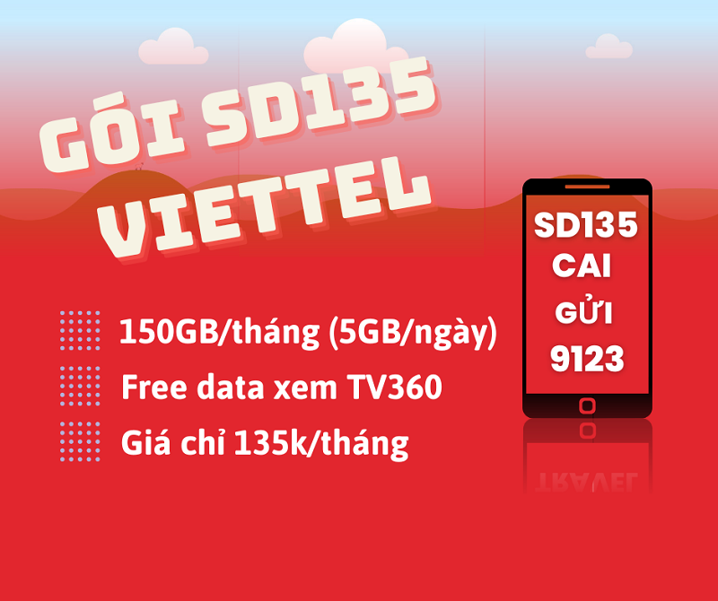 Đăng ký gói SD135 Viettel ưu đãi 150GB, miễn phí data xem TV360