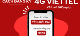 Cách đăng ký 4G Viettel 10k 1 ngày ưu đãi data khủng lên đến 5GB