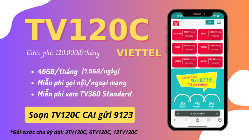 Đăng ký gói cước TV120C Viettel rinh ngay data và gọi dùng 30 ngày 