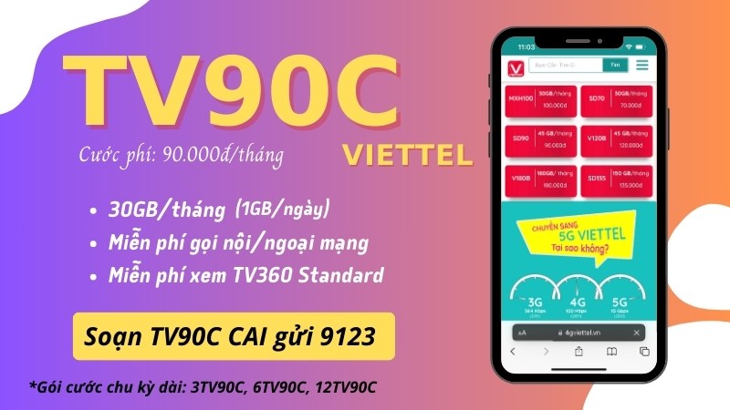 Đăng ký gói cước Tv90C Viettel có ngay 30GB và gọi thả ga không giới hạn