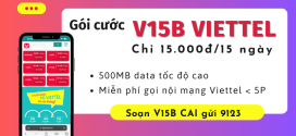 Đăng ký gói V15B Viettel 15K có 500MB và Gọi Free 15 ngày