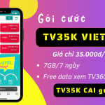 Đăng ký gói cước TV35K Viettel sử dụng mạng miễn phí 7 ngày