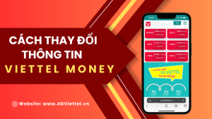 Cách cập nhật thông tin ví điện tử Viettel Money cực nhanh