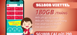 Đăng ký gói 5G180B Viettel nhận 180GB, Free gọi và nhiều tiện ích