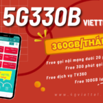 Đăng ký gói cước 5G330B Viettel ưu đãi 360GB, miễn phí gọi, giải trí và lưu trữ