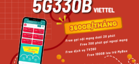 Đăng ký gói 5G330B Viettel có ngay 360GB, miễn phí gọi và tiện ích