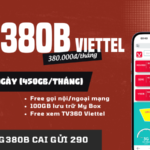 Đăng ký gói cước 5G380B Viettel miễn phí 450GB/tháng, gọi và các tiện ích khác