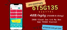 Gói cước 6T5G135 Viettel miễn phí 720GB/6 tháng, 20GB My Box và TV360 Viettel