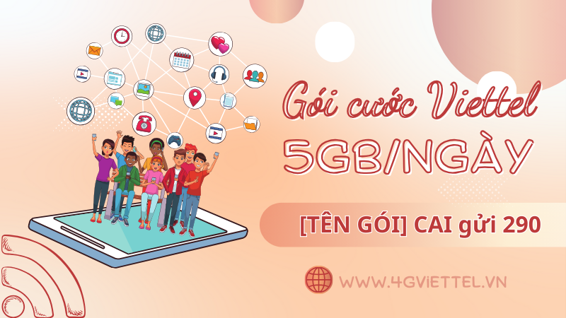 Gói cước Viettel 5GB/ngày giá siêu rẻ