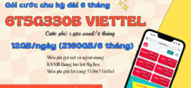 Đăng ký gói cước 6T5G330B Viettel miễn phí 2160GB và gọi thoại 6 tháng