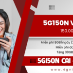 Gói cước 5G150N Viettel chỉ 150k nhận ngay 240GB dùng thả ga cả tháng