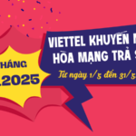 Khuyến mãi Viettel hòa mạng trả sau tháng 5/2025